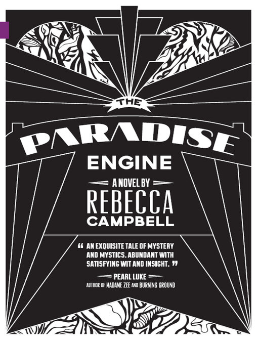 Title details for The Paradise Engine by Rebecca Campbell - Available